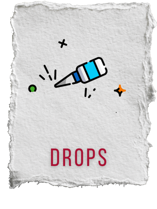 Drops